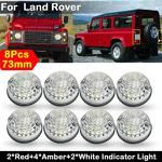 8pcs Diameter 73mm Clear Lens LED Turn signal Lamp Stop lights Clearance Light For Land Rover Defender 90/110 1990-2016